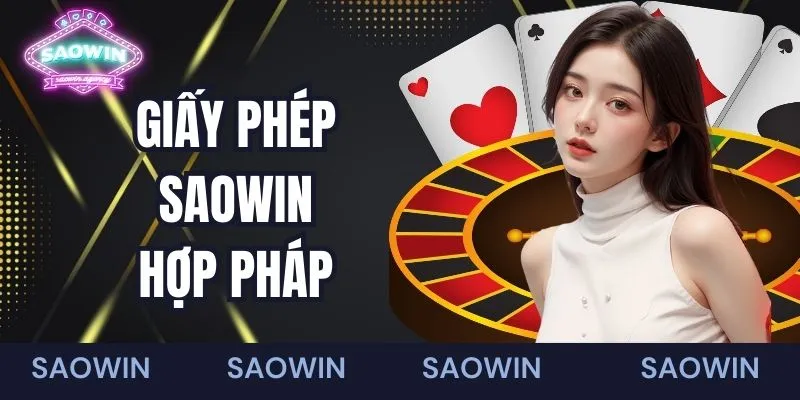 Giấy phép hoạt động Sao win hợp pháp